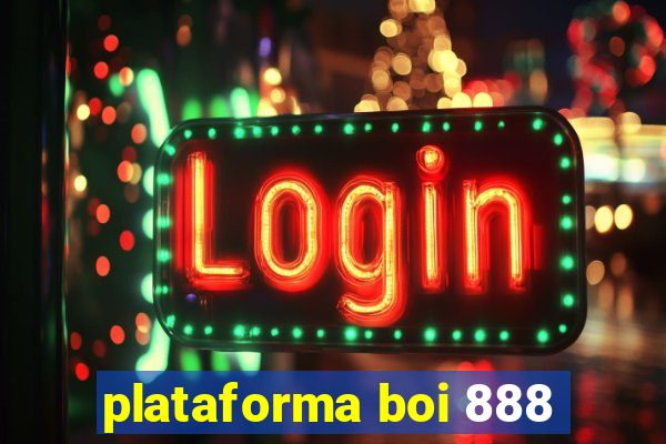 plataforma boi 888